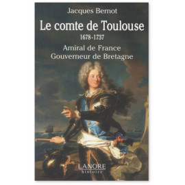 Le comte de Toulouse (1678-1737)