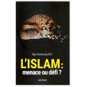 L'islam : menace ou défi ?