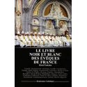 Le Livre noir et blanc des évêques de France
