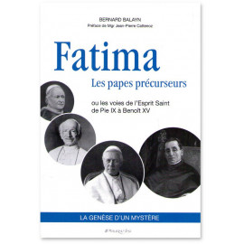 Fatima les papes précurseurs