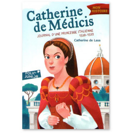 Catherine de Lasa - Catherine de Médicis