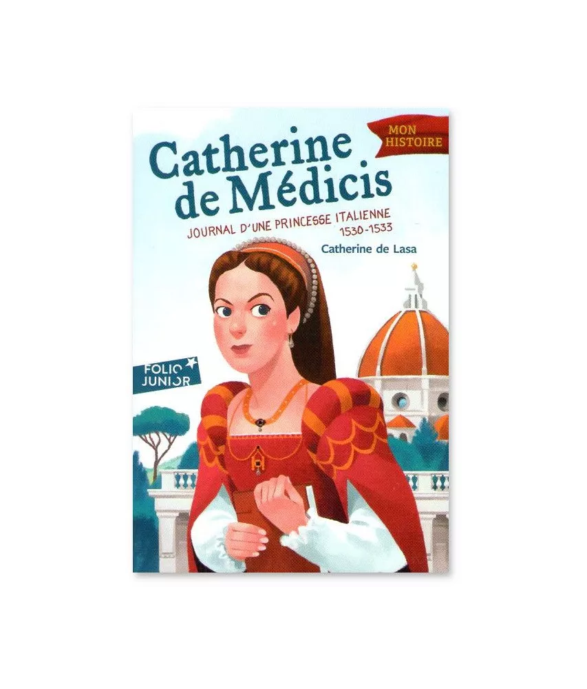 Catherine de Lasa - Catherine de Médicis