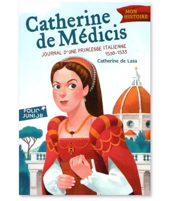 Catherine de Lasa - Catherine de Médicis