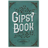 Gipsy Book - Tome 4 - A l'heure de l'exposition universelle
