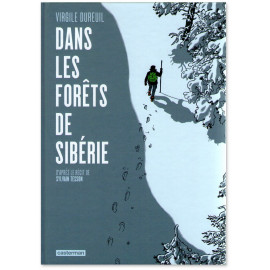 Virgile Dubreuil - Dans les forêts de Sibérie