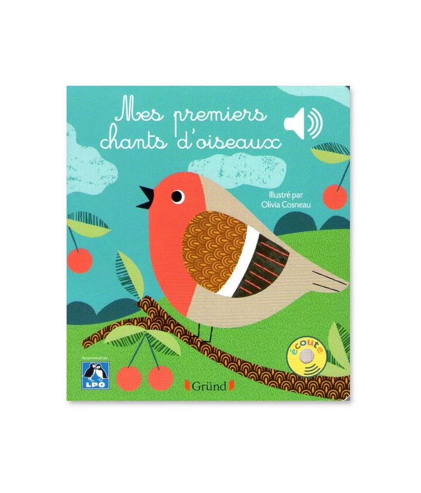 Olivia Cosneau - Mes premiers chants d'oiseaux