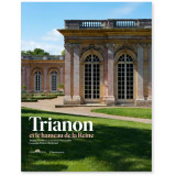 Trianon et le Hameau de la Reine