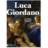 Luca Giordano - Le triomphe de la peinture napolitaine