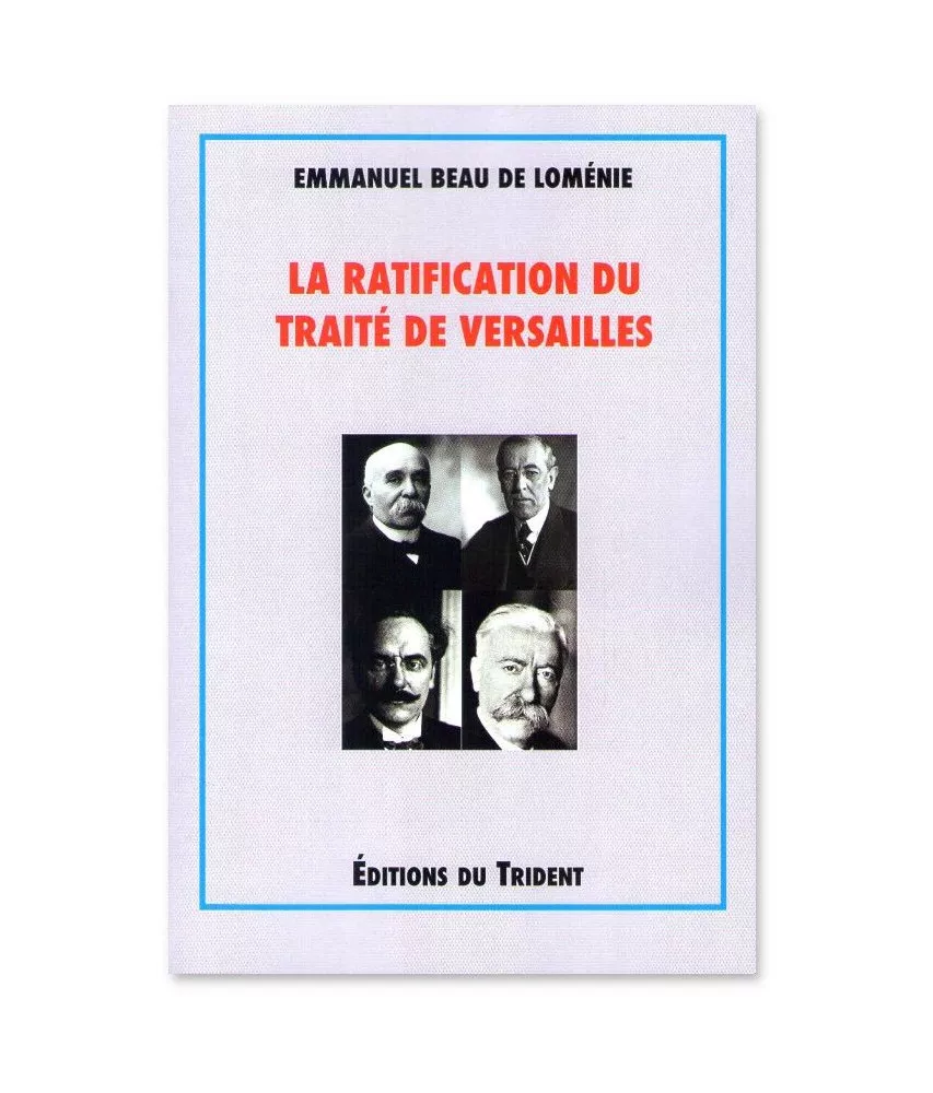 La ratification du Traité de Versailles