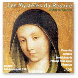 Les Mystères du Rosaire - Chant grégorien