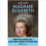 Madame Elisabeth - Soeur de Louis XVI