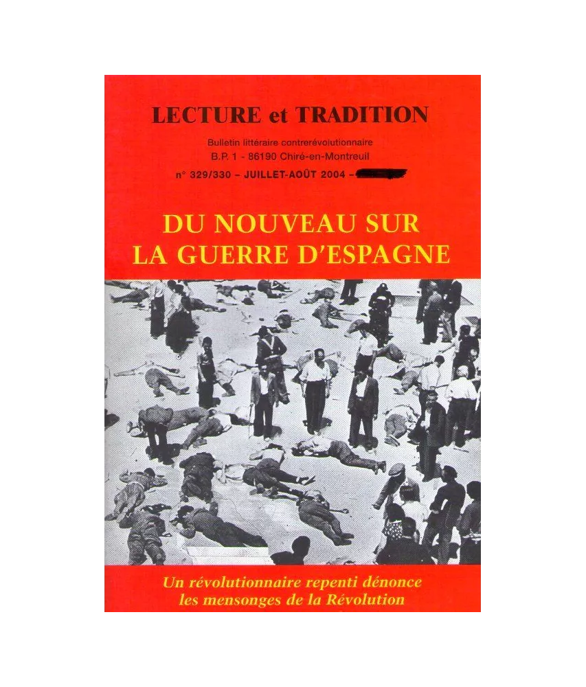 Lecture et Tradition - Du nouveau sur la Guerre d'Espagne