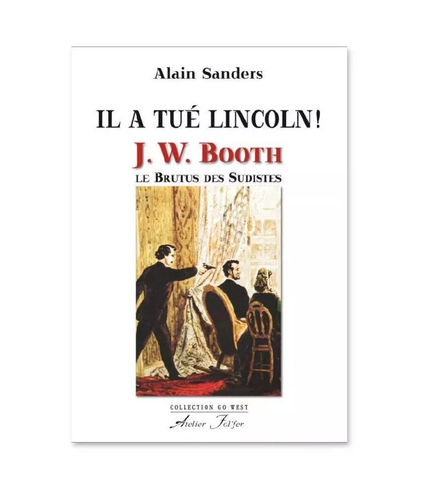 Il a tué Lincoln !