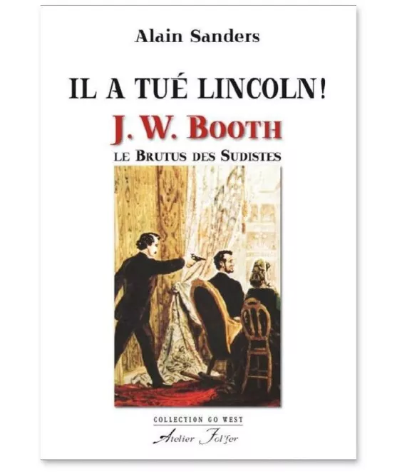 Il a tué Lincoln !