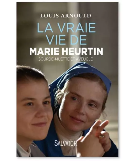 La vraie vie de Marie Heurtin