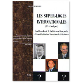 Henri Barbier - Les Super-Loges Internationales Ur-Lodges