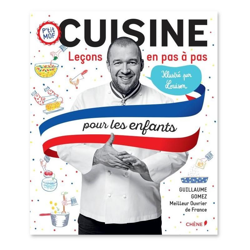 10 livres de recettes pour donner aux enfants le goût de cuisiner