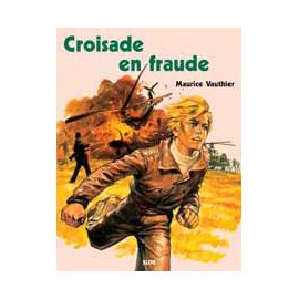 Croisade en fraude