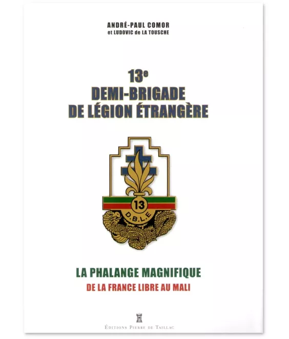 André-Paul Comor - 13° demièBrigade de Légion Etrangère