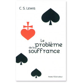 C.S. Lewis - Le problème de la souffrance
