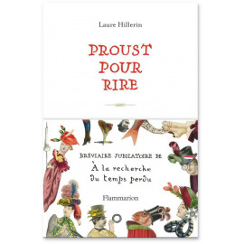 Laure Hillerin - Proust pour rire