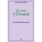 Le Roman d'Elisabeth - tome 1