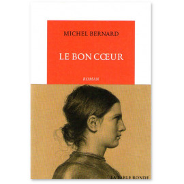 Michel Bernard - Le Bon Coeur