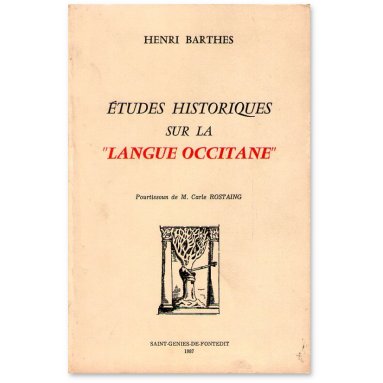 Etudes historiques sur la langue occitane