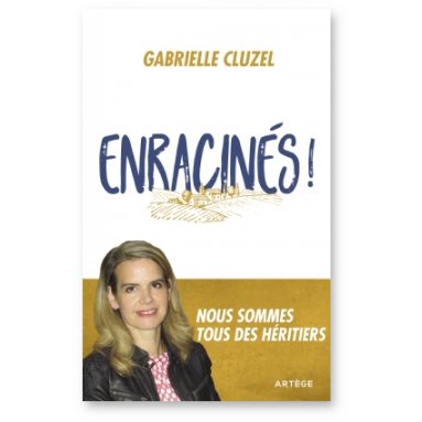 Gabrielle Cluzel - Enracinés !