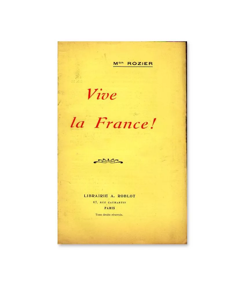 Mgr Joseph Rozier - Vive la France