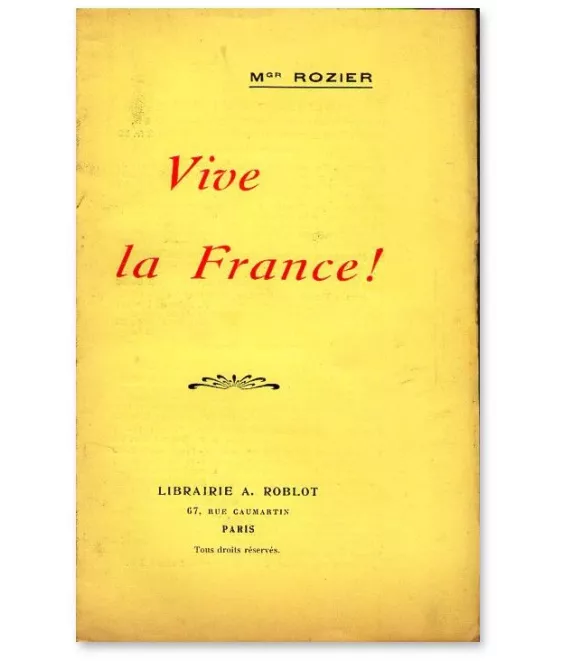 Mgr Joseph Rozier - Vive la France