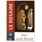 Saint Benoît - Le Rosaire avec saint Benoît