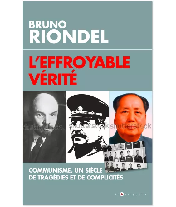 Bruno Riondel - L'effroyable vérité