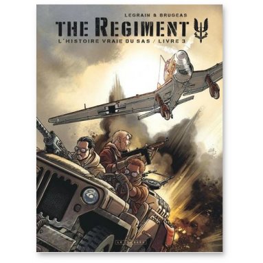 Vincent Brugeas - The Regiment Tome 3