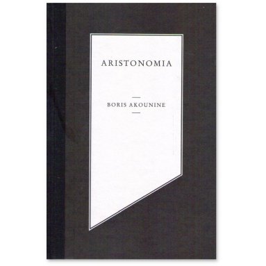 Boris Akounine - Aristonomia