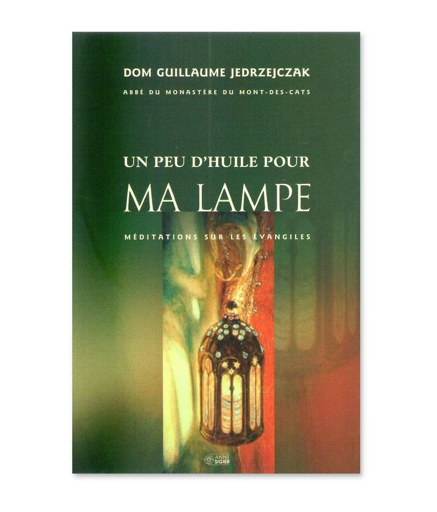 Un peu d'huile pour ma lampe