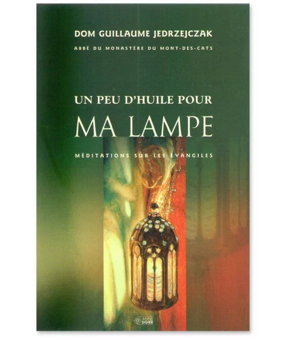 Un peu d'huile pour ma lampe