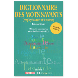 Tristan Savin - Dictionnaire des mos savants