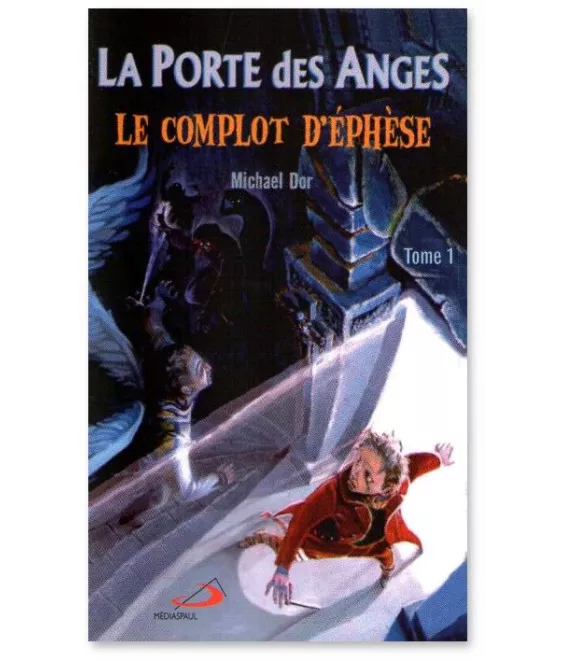 Michael Dor - La Porte des Anges Tome 1