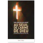 Dom Augustin Guillerand - Au seuil de l'abîme de Dieu