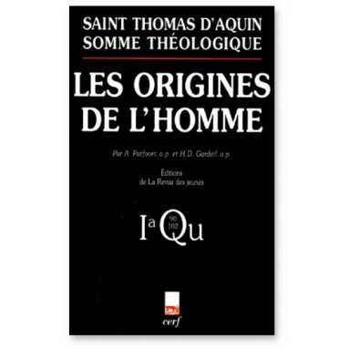 Saint Thomas d'Aquin - Les origines de l'homme