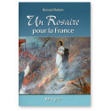 Un Rosaire pour la France avec sainte Jeanne d'Arc