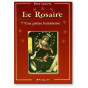 René Lejeune - Le Rosaire une prière lumineuse