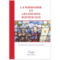 Patrick Nouaille-Degorce - La Normandie et les Zouaves pontificaux