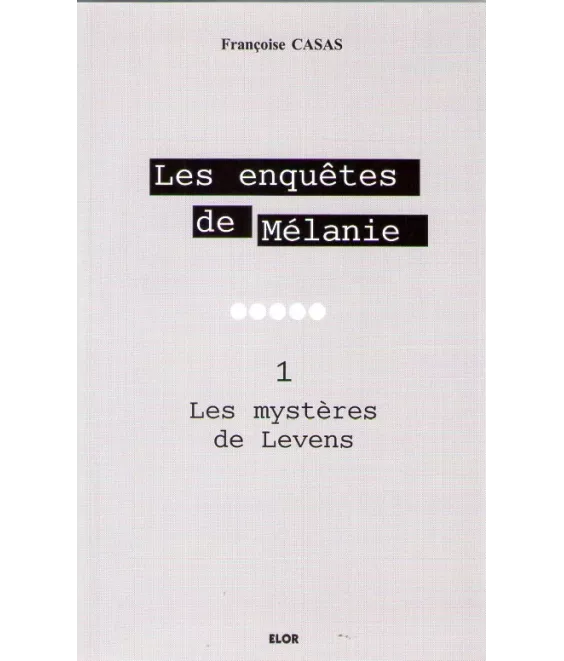 Les mystères de Levens
