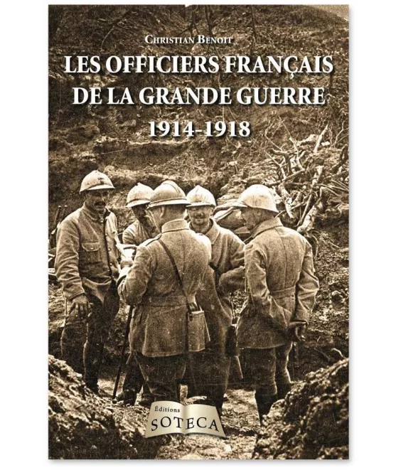 Les Officiers dans la Grande Guerre