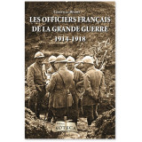 Les Officiers dans la Grande Guerre
