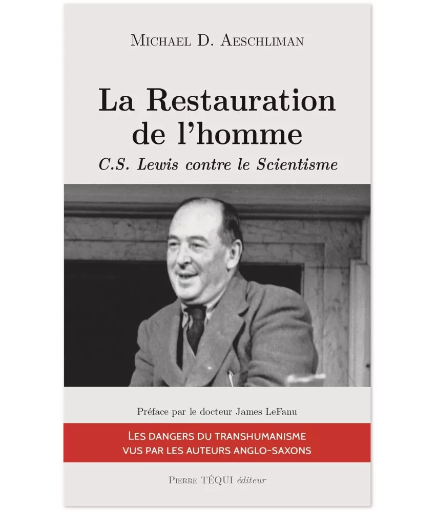 La restauration de l'homme