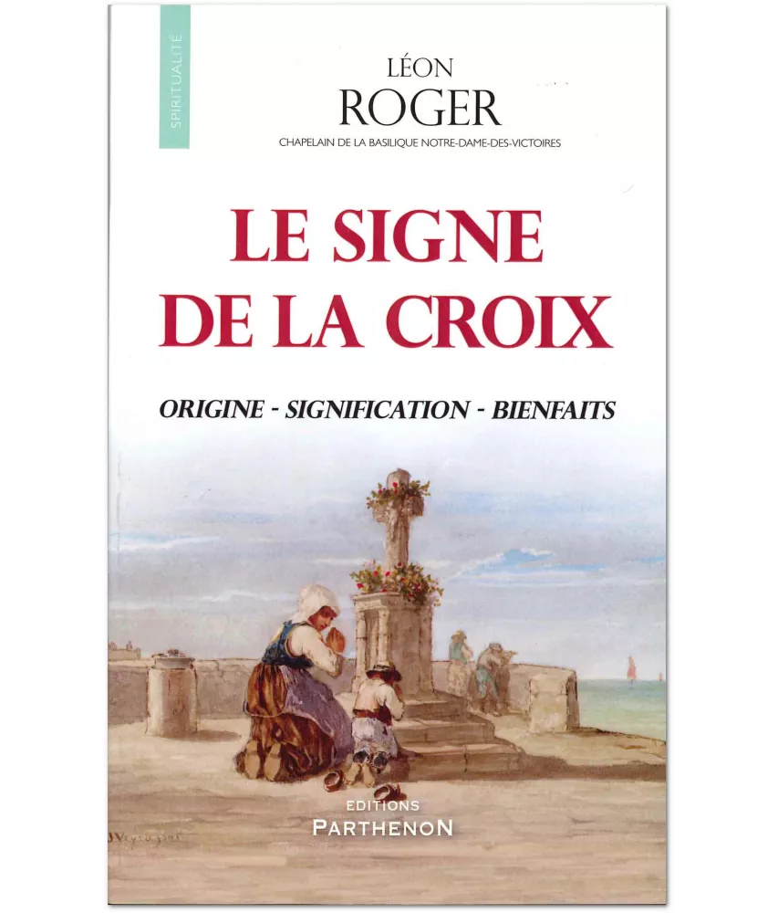 Le Signe de la Croix