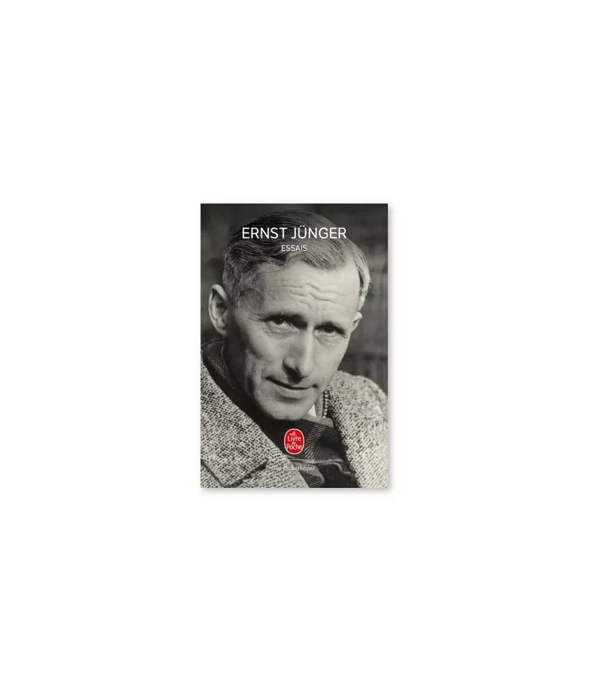 Ernst Jünger - Essais